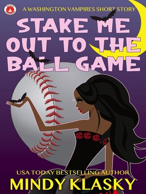 cover image of Stake Me Out to the Ball Game